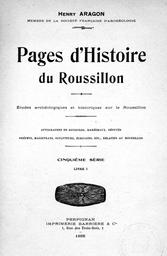 Pages d'Histoire du Roussillon... / Henry Aragon | Aragon, Henry (1861-1931)