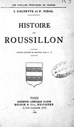 Histoire de Roussillon / Joseph Calmette, Pierre Vidal | Calmette, Joseph (1873-1952)