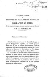 Un chapitre curieux de l'histoire des beaux-Arts en Roussillon. Biographie de Boher... / Léon Fabre de Llaro | Fabre de Llaro, Léon
