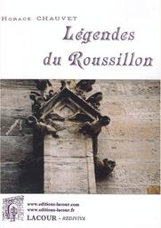 Légendes du Roussillon / Horace Chauvet | Chauvet, Horace (1873-1962)