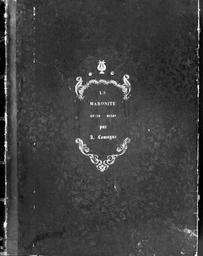 La Maronite : grand opéra lyrique en quatre actes et cinq tableaux / musique par Joseph Lomagne | Lomagne, Joseph (1803-1868). Compositeur