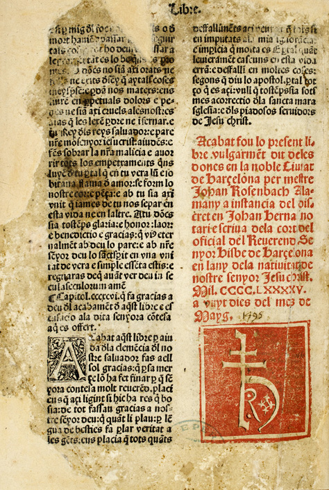 Marque de Johann Rosembach placée en fin d'ouvrage, au colophon. Barcelone. 1495
