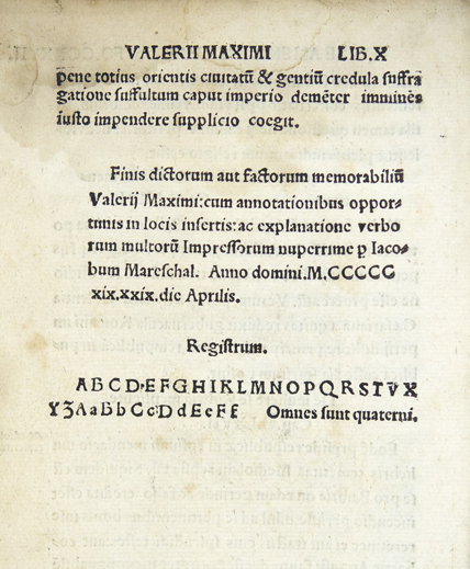 Un ouvrage de Valere Maxime avec le colophon et le registre des signatures